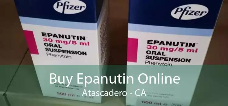 Buy Epanutin Online Atascadero - CA