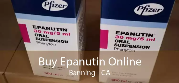 Buy Epanutin Online Banning - CA
