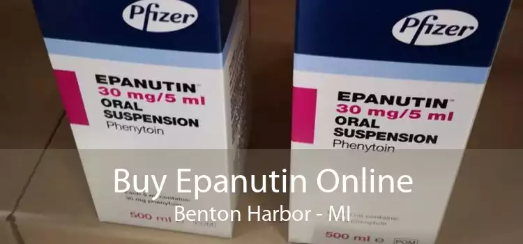 Buy Epanutin Online Benton Harbor - MI