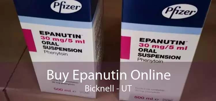 Buy Epanutin Online Bicknell - UT