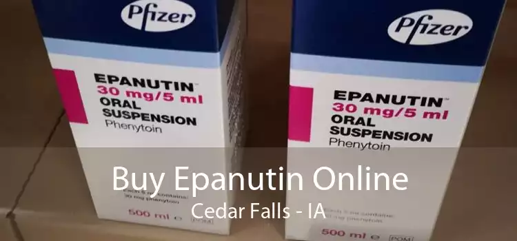 Buy Epanutin Online Cedar Falls - IA