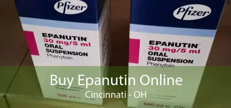 Buy Epanutin Online Cincinnati - OH