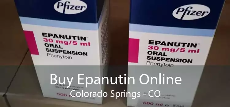 Buy Epanutin Online Colorado Springs - CO