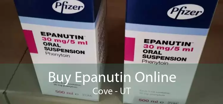 Buy Epanutin Online Cove - UT