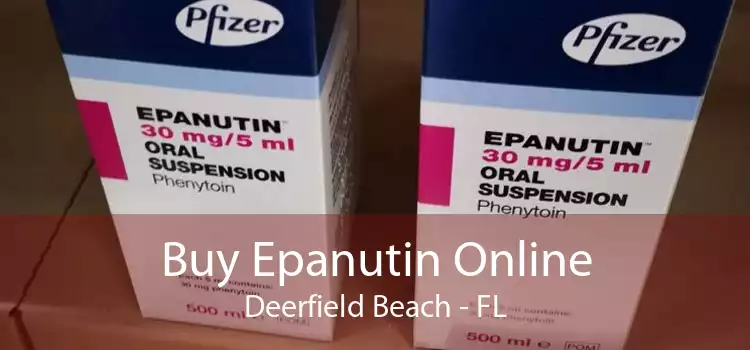 Buy Epanutin Online Deerfield Beach - FL
